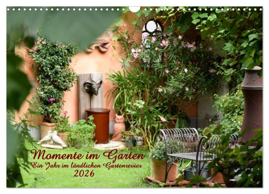 Momente im Garten (Wandkalender 2026 DIN A3 quer), CALVENDO Monatskalender - Hanne Wirtz