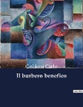 Il burbero benefico - Goldoni Carlo