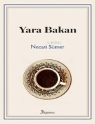 Cover-Bild zum Titel 'Yara Bakan' von 'Necati Sümer'