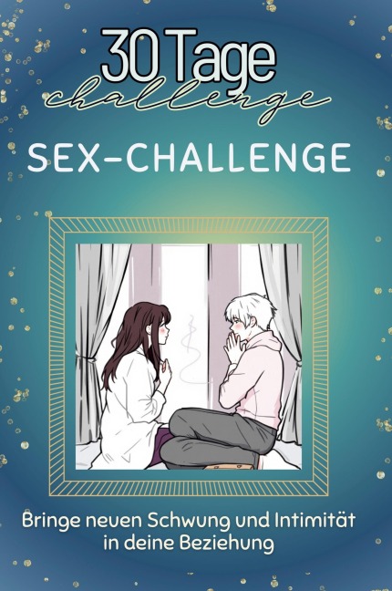 Sex-Challenge - Louis Schäfer