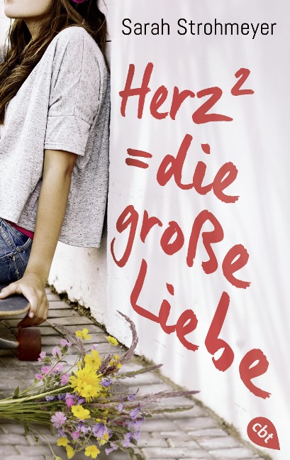 Herz² = die große Liebe - Sarah Strohmeyer