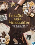 Cover-Bild zum Titel 'Es duftet nach Weihnachten' von 'Katharina Mayer'