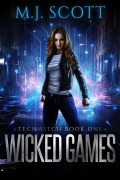 Cover-Bild zum Titel 'Wicked Games (TechWitch, #1)' von 'M. J. Scott'