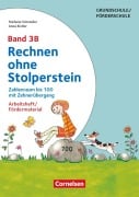 Cover-Bild zum Titel 'Rechnen ohne Stolperstein - Neubearbeitung Band 3B - Zahlenraum bis 100 mit Zehnerübergang' von 'Anna Kistler, Stefanie Schneider'