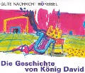 Cover-Bild zum Titel 'Die Geschichte von König David' von ''