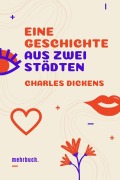 Cover-Bild zum Titel 'Eine Geschichte aus zwei Städten' von 'Charles Dickens'