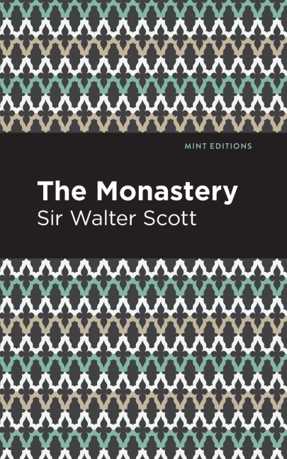 The Monastery - Walter Scott