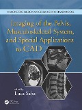 Cover-Bild zum Titel 'Imaging of the Pelvis, Musculoskeletal System, and Special Applications to CAD' von ''