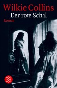 Cover-Bild zum Titel 'Der rote Schal' von 'Wilkie Collins'