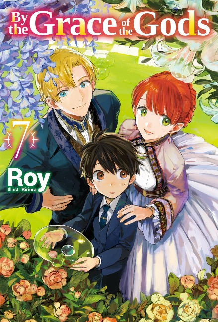 By the Grace of the Gods: Volume 7 - Roy