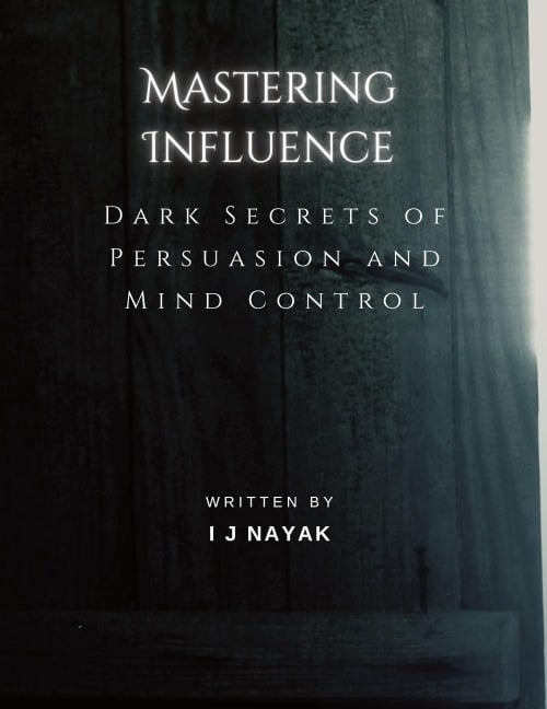 Mastering Influence - I J Nayak