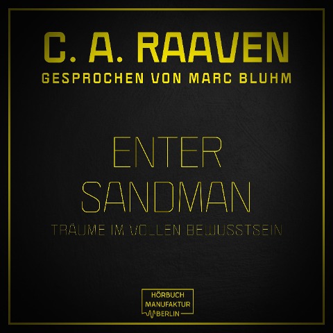 Enter Sandman - C. A. Raaven
