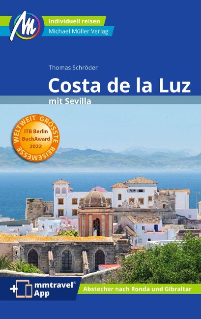 Costa de la Luz mit Sevilla Reiseführer Michael Müller Verlag - Thomas Schröder