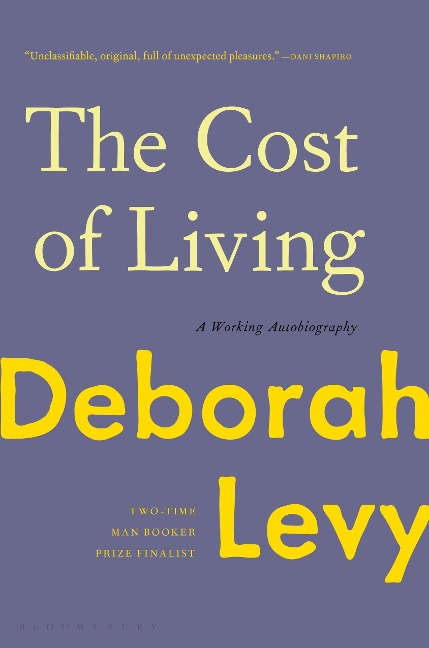 The Cost of Living - Deborah Levy