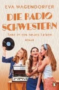 Cover-Bild zum Titel 'Die Radioschwestern (3)' von 'Eva Wagendorfer'