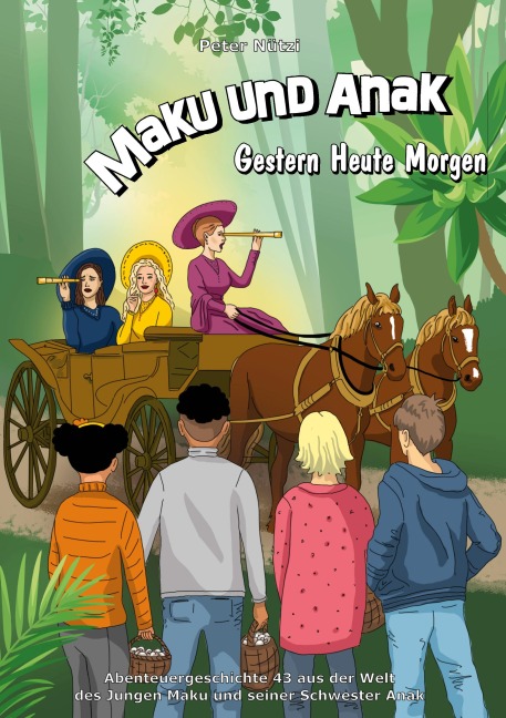 Maku und Anak Gestern Heute Morgen - Peter Nützi