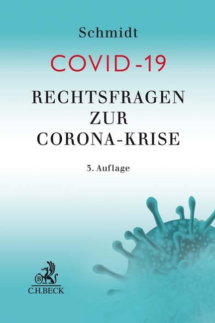 Rechtsfragen zur Corona-Krise - 