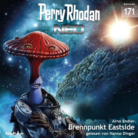 Perry Rhodan Neo 171: Brennpunkt Eastside - Arno Endler
