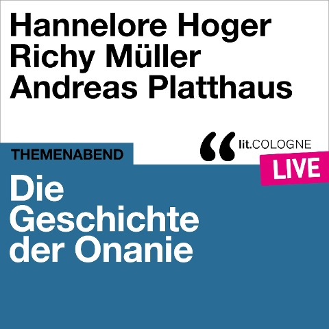 Die Geschichte der Onanie - Hannelore Hoger, Andreas Platthaus, Richy Müller
