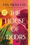 Cover-Bild zum Titel 'The House of Doors' von 'Tan Twan Eng'