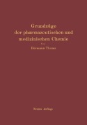 Cover-Bild zum Titel 'Grundzüge der pharmazeutischen und medizinischen Chemie' von 'Hermann Thoms'