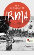 Cover-Bild zum Titel 'Irma' von 'Tex Rubinowitz'