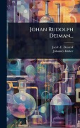 Cover-Bild zum Titel 'Johan Rudolph Deiman...' von 'Jacob E Doornik, Johannes Kinker'