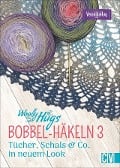 Cover-Bild zum Titel 'Woolly Hugs BOBBEL-Häkeln 3' von 'Veronika Hug'