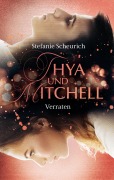 Cover-Bild zum Titel 'Thya und Mitchell - Teil 2' von 'Stefanie Scheurich'