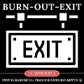 Cover-Bild zum Titel 'Burn-Out-Exit' von 'Dieter Eisfeld'
