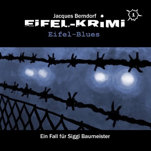 Eifel-Blues - Jacques Berndorf, Markus Winter