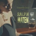 Cover-Bild zum Titel 'Smooth Jazz' von 'Ralph Maten'