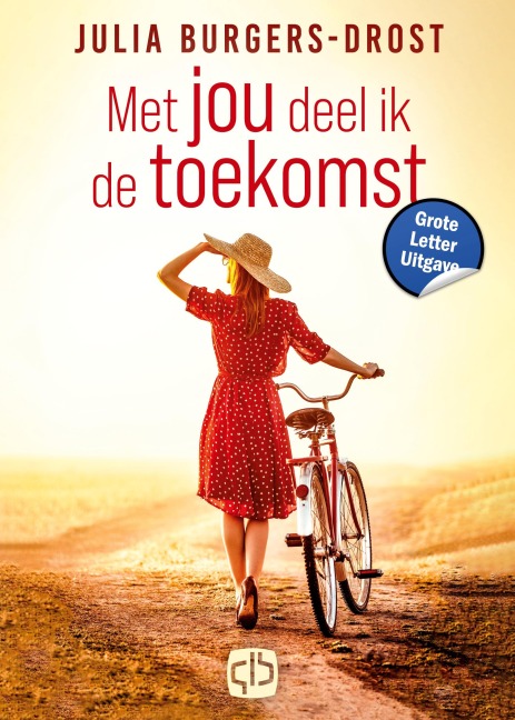 Met jou deel ik de toekomst - Julia Burgers-Drost