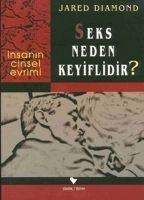 Seks Neden Keyiflidir - Jared Diamond