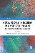 Cover-Bild zum Titel 'Moral Agency in Eastern and Western Thought' von ''