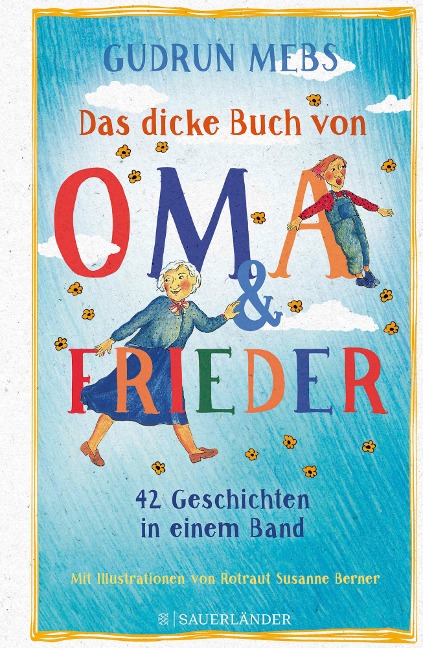 Das dicke Buch von Oma und Frieder - Gudrun Mebs