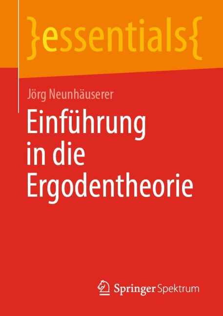 Einführung in die Ergodentheorie - Jörg Neunhäuserer