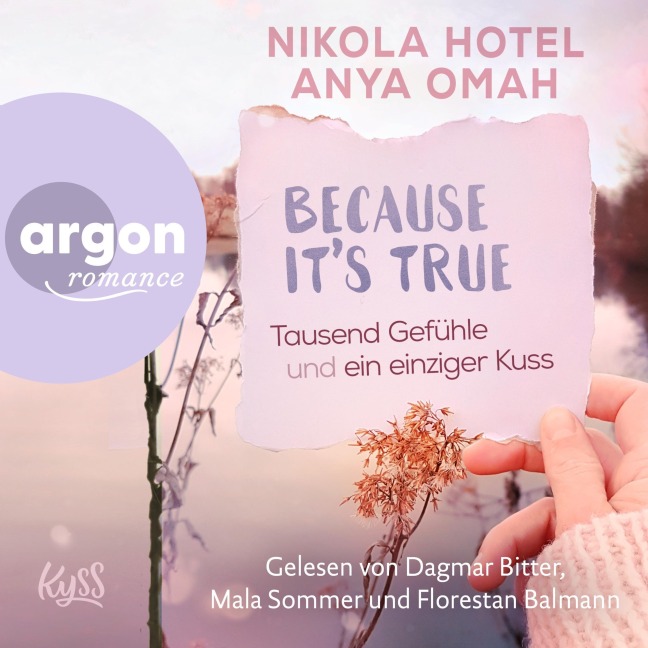 Tausend Gefühle und ein einziger Kuss - Because It's True, Band - Nikola Hotel, Anya Omah