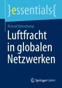 Cover-Bild zum Titel 'Luftfracht in globalen Netzwerken' von 'Richard Vahrenkamp'