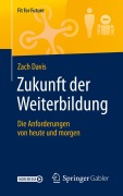 Cover-Bild zum Titel 'Zukunft der Weiterbildung' von 'Zach Davis'