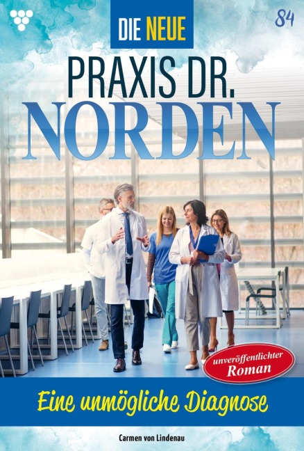 Eine unmögliche Diagnose - Carmen von Lindenau