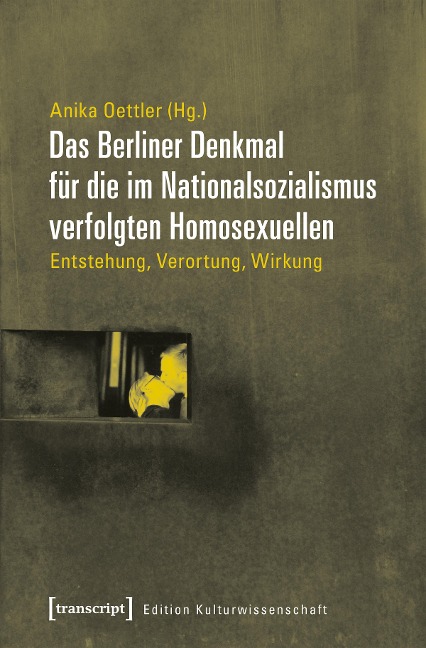 Das Berliner Denkmal für die im Nationalsozialismus verfolgten Homosexuellen - 