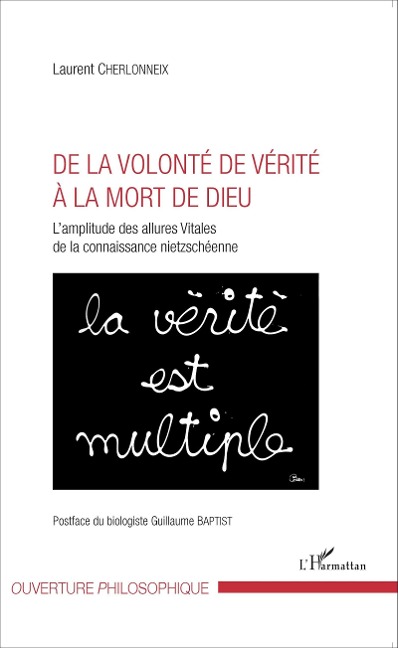 De la volonté de vérité à la mort de Dieu - Cherlonneix