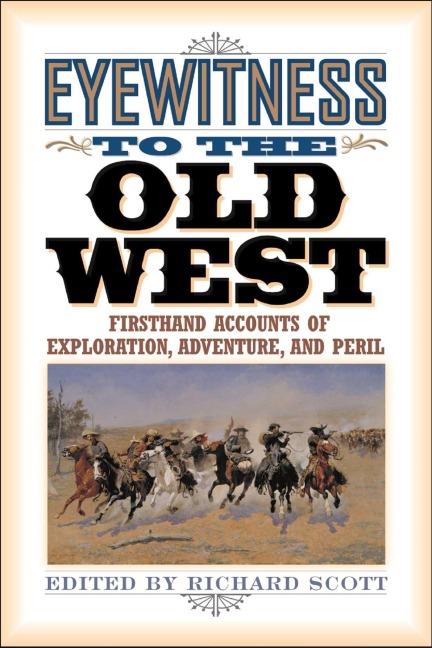 Eyewitness to the Old West - 
