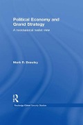 Cover-Bild zum Titel 'Political Economy and Grand Strategy' von 'Mark R. Brawley'