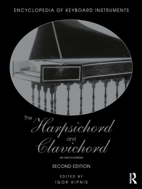 The Harpsichord and Clavichord - 