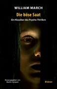 Cover-Bild zum Titel 'Die böse Saat' von 'William March'