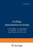 Cover-Bild zum Titel 'Richtige Maschinenschmierung' von 'E. W. Steinitz'