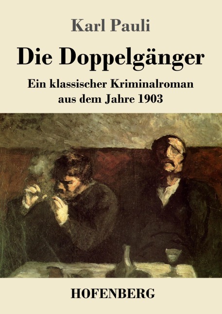 Die Doppelgänger - Karl Pauli