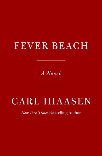 Fever Beach - Carl Hiaasen